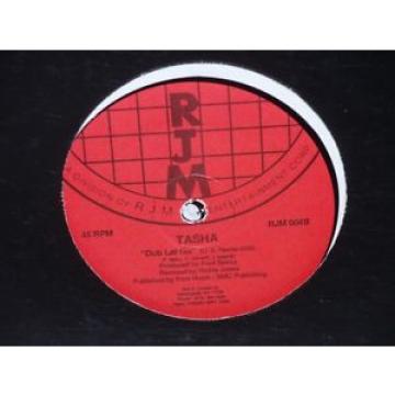 TASHA Don&#039;t Let Go/ Dub Let Go 12&#034; single 45 RPM RJM 004 dance vinyl