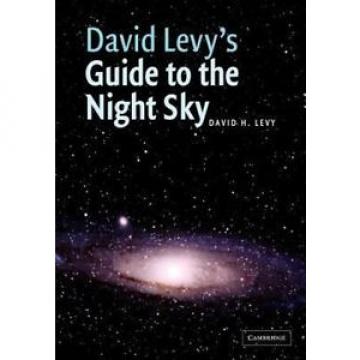 David Levy&#039;s Guide to the Night Sky by David Levy Paperback Book (English)