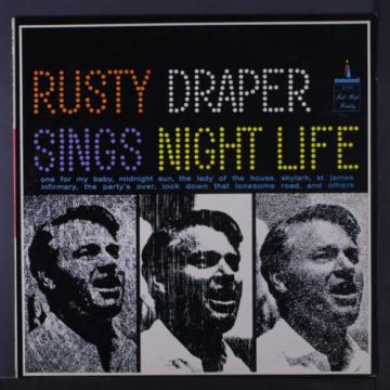 RUSTY DRAPER: Sings Night Life LP (Mono, small tobc, minor cover wear)