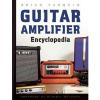 Guitar Amplifier Encyclopedia by Brian Tarquin Paperback Book (English)