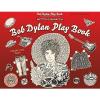 Bob Dylan Play Book New Paperback Book Giulia Pivetta, Matteo Guarnaccia #1 small image