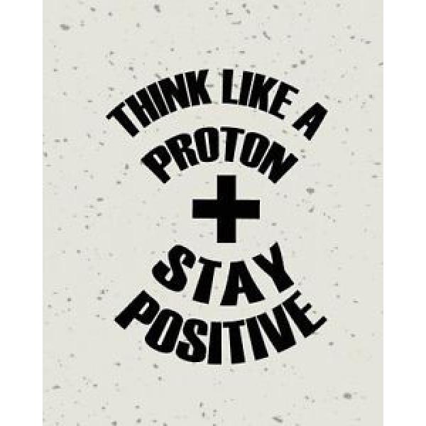 Stay Positive Think Like a Protron, Self Inspiration Notebook, Dot Grid Journal, #1 image
