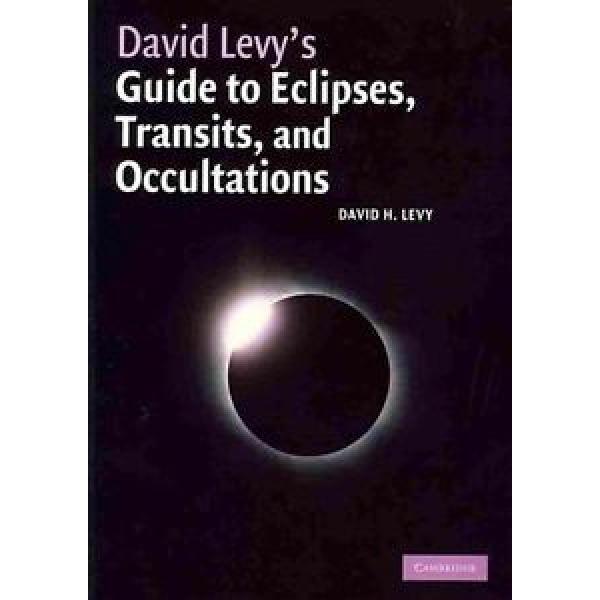DAVID LEVY&#039;S GUIDE TO ECLIPSES, TRANSITS, AND OC - DAVID H. LEVY (PAPERBACK) NEW #1 image