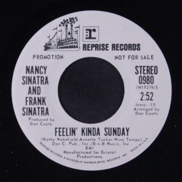 NANCY &amp; FRANK SINATRA: Feelin&#039; Kinda Sunday / Mono 45 (dj) Vocalists #1 image