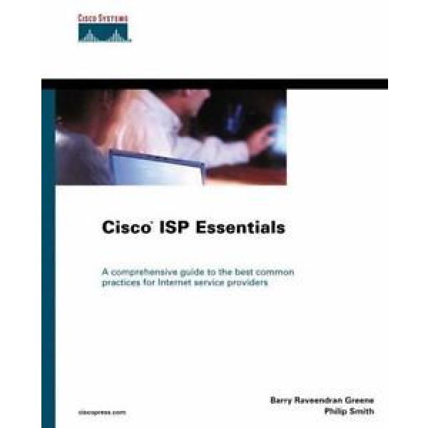 Cisco ISP Essentials (Cisco Press Networking Technology Series.)-ExLibrary #1 image
