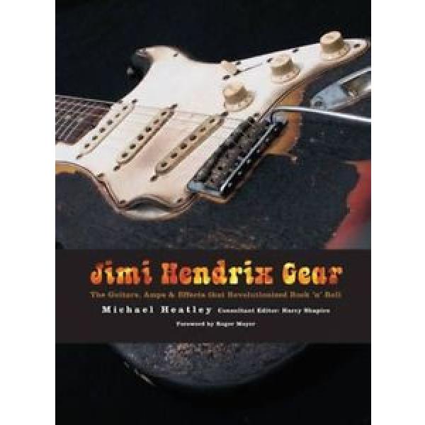 Jimi Hendrix Gear by Michael Heatley Paperback Book (English) #1 image
